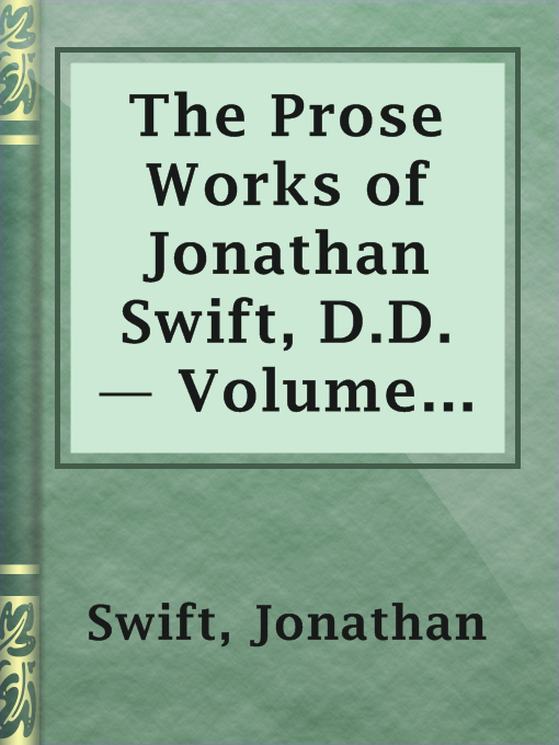 Title details for The Prose Works of Jonathan Swift, D.D. — Volume 06 by Jonathan Swift - Available